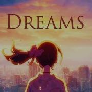 Dreams Amv Anime Mv