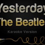 The Beatles Yesterday Караоке