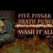 Wash It All Away Joe Hahn Remix Five Finger Death Punch