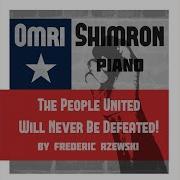 Omri Shimron The People United Will Never Be Defeated Theme With Determination