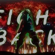 Fight Back Amv