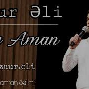 Ay Aman Kamran Selim