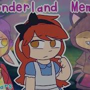 Wonderland Meme Brawl Stars