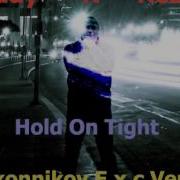 Red N Ready Hold On Tight Dj Ikonnikov E X C Version