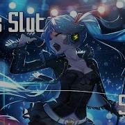 Nightcore Bass Slut