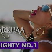 Naughty No 1 Full Song