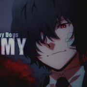 Bungou Stray Dogs Гamvj My Enemy