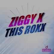 Ziggy X Thiz Rox 2015 Clubbase Remix