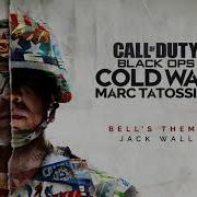 Bell S Theme Official Call Of Duty Black Ops Cold War Soundtrack