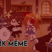 Work Меме Гача Клуб