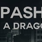 Apashe I M A Dragon Feat Sway