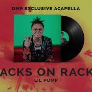 Lil Pump Acapella 100 Bpm