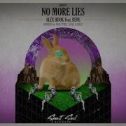 Rene Alex Hook No More Lies Tosel Hale Remix