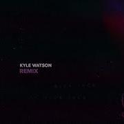 Mine Luv Feat H E R Kyle Watson Remix Blvk Jvck