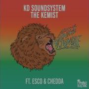 Wild Like A Jungle Feat Esco Chedda Kd Soundsystem The Kemist