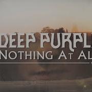 Deep Purple Nothing At All