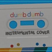 Dumb Dumb Instrumental