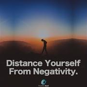 Fearless Soul Distance Yourself From Negativity