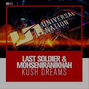 Kush Dreams Last Soldier Mohseniranikhah