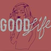 Collie Buddz Good Life