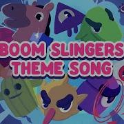 Boom Slingers Soundtrack