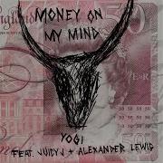 Juicy J Money On My Mind
