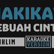 Iklim Hakikat Sebuah Cinta Karaoke Tanpa Vokal