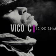 La Recta Final Vico C Jossie Esteban