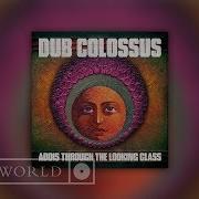 Dub Colossus Satta Massagans Instrumental