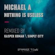 Nothing Is Useless Original Mix