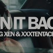 Craig Xen Ft Xxxtentacion Run It Back Live