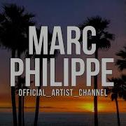 Another Star Original Mix Marc Philippe