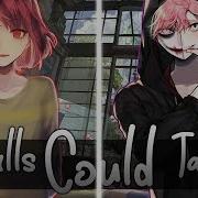 Walls Could Talk Halsey Lyrics Nightcore