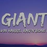 Calvin Harris Ragnbone Man Giant Record Mix