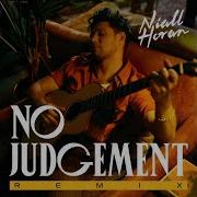 No Judgement Steve Void Remix Niall Horan Steve Void