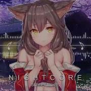 Nightcore 2018