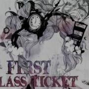 First Class Ticket Twothousand