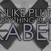 Unlike Pluto Everything Black Рус Кавер Oxygen 1Um Песня На Русском