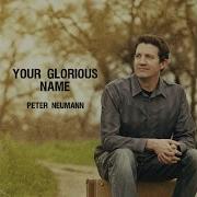 Your Glorious Name Peter Neumann