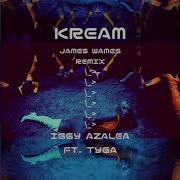 Iggy Azalea Kream Remiks