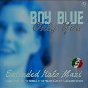 Boy Blue Only You Extended Vocal Disco Mix Italodisco 2023