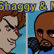 Shaggy X Matt