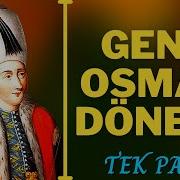 2 Osman Dönemi