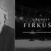 Rudolf Firkusny Ernest Bour