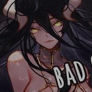 Nightcore Bad Guy Billie Eilish Lyrics