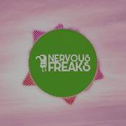 Nervous Freaks Dreamless
