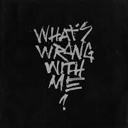 What S Wrong With Me Feat Jerome Kam Michael