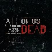 We Are All Dead Soundtrack