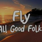 Fly All Good Folks Copyright Free Music Mix Music