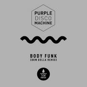 Body Funk Dom Dolla Remix